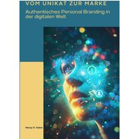 Vom Unikat zur Marke