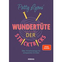 Patty Lyons' Wundertüte der Stricktricks
