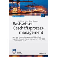 Basiswissen Geschäftsprozessmanagement