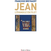 Jean : l'évangile en filet
