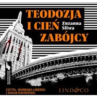 Teodozja i cień zabójcy. Najciekawsze kryminały PRL. Tom 6