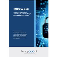 RODO w sieci – 17 pytań i odpowiedzi dotyczących ochrony danych przetwarzanych cyfrowo