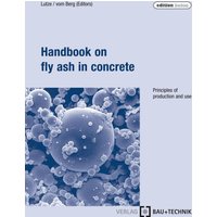 Handbook on fly ash in concrete