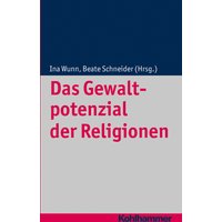 Das Gewaltpotenzial der Religionen