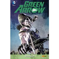 Green Arrow Megaband - Bd. 4: Wolfsblut