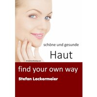 schöne und gesunde Haut