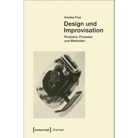 Design und Improvisation