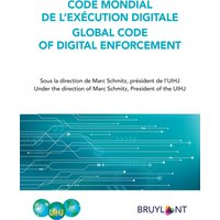 Code mondial de l'exécution digitale / Global Code of Digital Enforcement