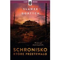 Schronisko, które przetrwało