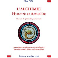 L'Alchimie - Histoire et Actualités