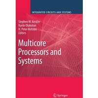 Multicore Processors and Systems
