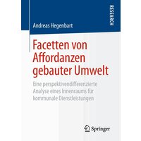 Facetten von Affordanzen gebauter Umwelt