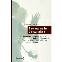 Bewegung im Dazwischen