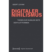 Digitaler Nihilismus
