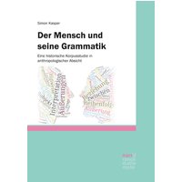 Der Mensch und seine Grammatik
