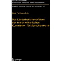 Das Länderberichtsverfahren der Interamerikanischen Kommission für Menschenrechte