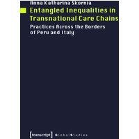 Entangled Inequalities in Transnational Care Chains