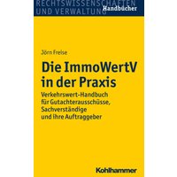 Die ImmoWertV in der Praxis