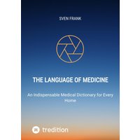 The Language of Medicine