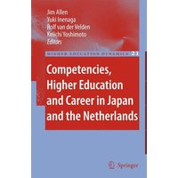 Competencies, Higher Education and Career in Japan and the Netherlands