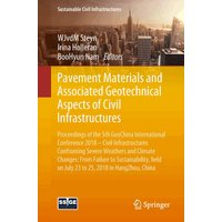Pavement Materials and Associated Geotechnical Aspects of Civil Infrastructures