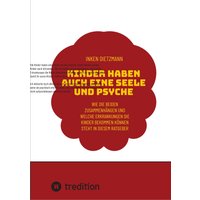 Kinder haben auch eine Seele und Psyche
