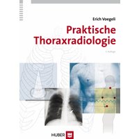 Praktische Thoraxradiologie