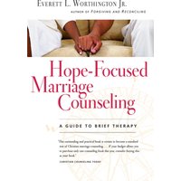 Hope-Focused Marriage Counseling