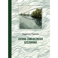 Zatoka Żarłocznego Szczupaka