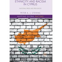 Ethnicity and Racism in Cyprus
