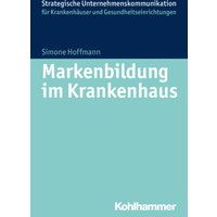 Markenbildung im Krankenhaus