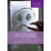 The Slow Evolution of Foster Care in Australia