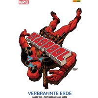 Deadpool - Verbrannte Erde