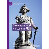 Biography and History in Film