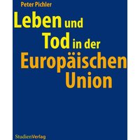 Leben und Tod in der Europäischen Union