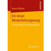 Die ideale Minderheitsregierung
