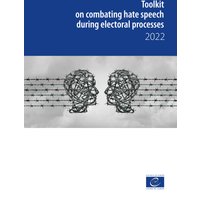 Toolkit on combating hate speech during electoral processes