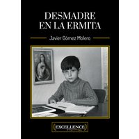 Desmadre en la ermita