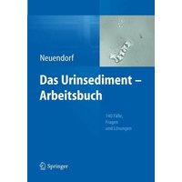 Das Urinsediment - Arbeitsbuch
