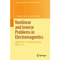 Nonlinear and Inverse Problems in Electromagnetics
