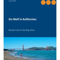 Ein Wolf in Kalifornien