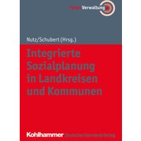 Integrierte Sozialplanung in Landkreisen und Kommunen