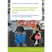 Gesellschaftliches Engagement von Benachteiligten fördern – Band 3