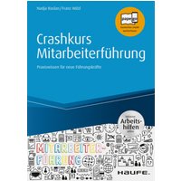 Crashkurs Mitarbeiterführung