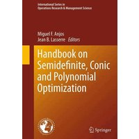 Handbook on Semidefinite, Conic and Polynomial Optimization