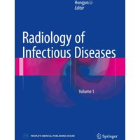 Radiology of Infectious Diseases: Volume 1