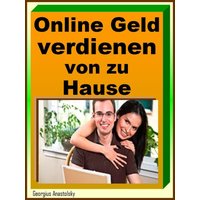 Online Geld verdienen von zu Hause