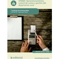 Aprovisionamiento, control de costes y gestión del alojamiento rural. HOTU0109