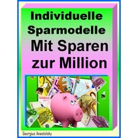 Individuelle Sparmodelle