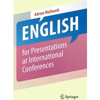 English for Presentations at International Conferences